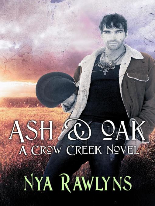 Title details for Ash&Oak by Nya Rawlyns - Available